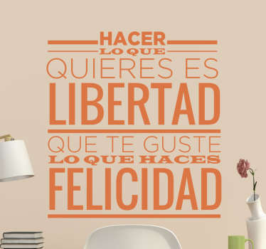 Vinilos de frases sobre la libertad - TenVinilo