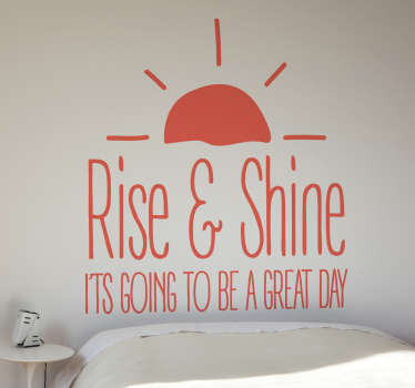 Adesivo decorativo Great day Rise and Shine - TenStickers