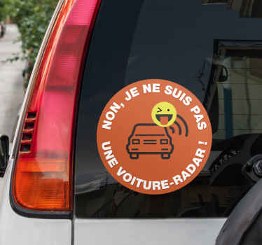 Autocollant anti radar je ne suis pas une voiture radar - TenStickers