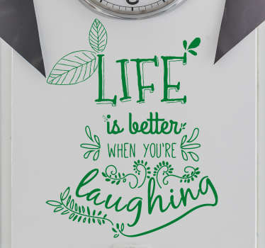 Life Is Better Laughing wall quote decal - TenStickers