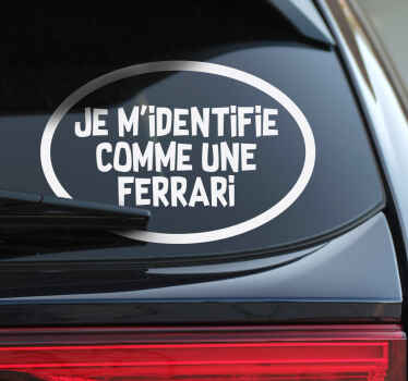 Sticker voiture je m'identifie comme - TenStickers