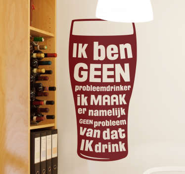 Muursticker probleemdrinker - TenStickers