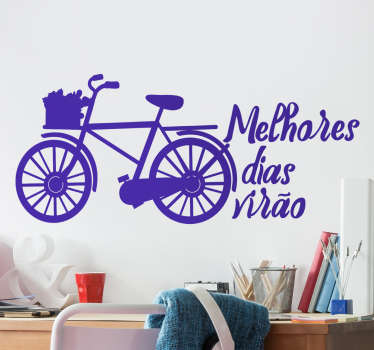 Vinil bicicleta melhores dias virão - TenStickers