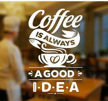 Vinilo restaurante el café siempre es una buena idea - TenVinilo