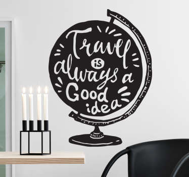 Travel is always a good idea wall sticker - TenStickers