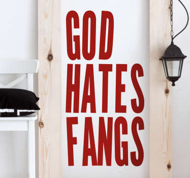 Sticker Halloween God hates Fangs - TenStickers