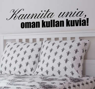 Sisustustarra Kauniita unia - Tenstickers