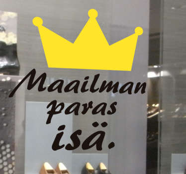 Paras isä sisustustarra - Tenstickers