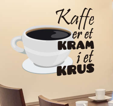 Kaffe tekst wallsticker - et kram i et krus - TenStickers