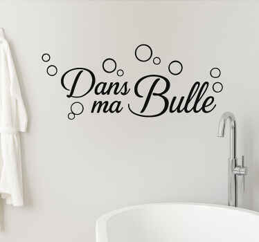 Sticker salle de bain dans ma bulle - TenStickers