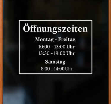 Schaufenster Folie einfache Öffnungszeiten - TenStickers