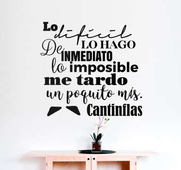 Vinil decorativo cita famosa Cantinflas - TenVinilo