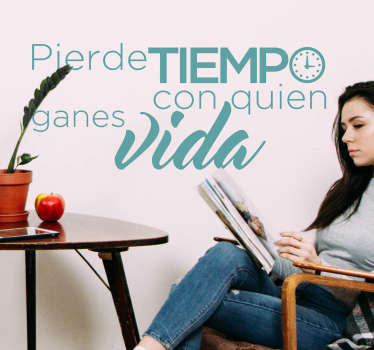 Vinilo texto pierde tiempo gana vida - TenVinilo