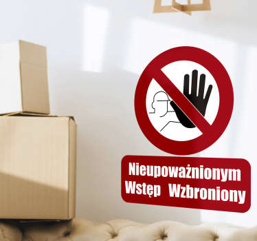 禁止进入乙烯基标志贴花 - TenStickers