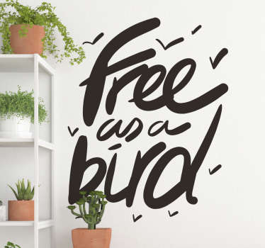 Free as a Bird Wall Sticker - TenStickers