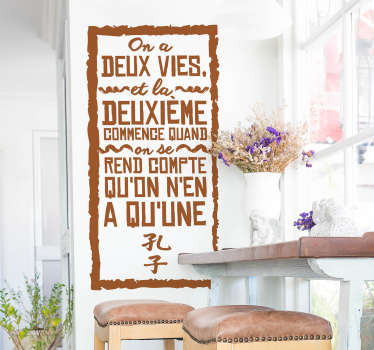 Sticker citation Confucius deux vies - TenStickers