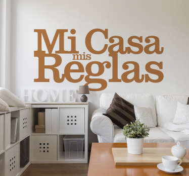 Vinilo normas de la casa mi casa mis reglas - TenVinilo