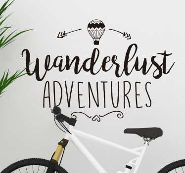 Text Aufkleber Wanderlust Adventures Heißluftballon - TenStickers