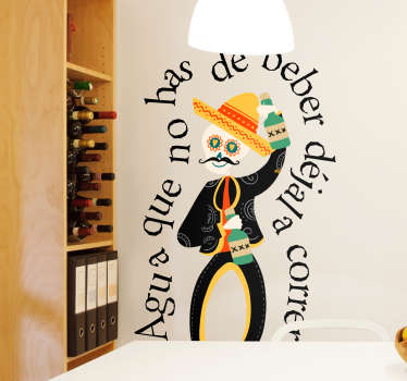 Vinilo pared calavera mexicana con frase - TenVinilo