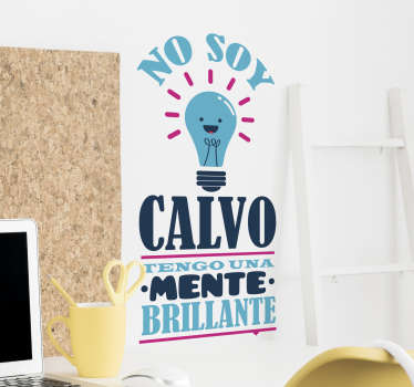 Vinilo frase no soy calvo - TenVinilo