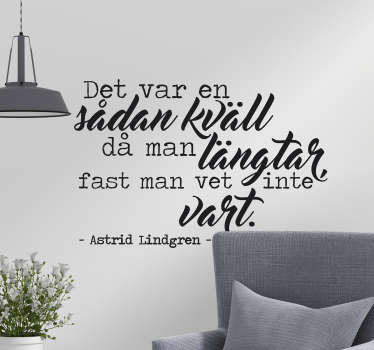 Citationstecken astrid lindgren vardagsrum vägg inredning - Tenstickers