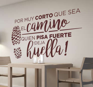 Vinilo pared frase pisa fuerte y deja huella - TenVinilo