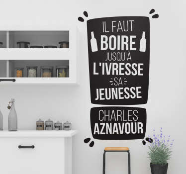 Sticker Maison Citation Charles Aznavour - TenStickers