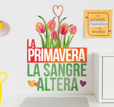 Vinilo pared flores refrán popular primavera - TenVinilo