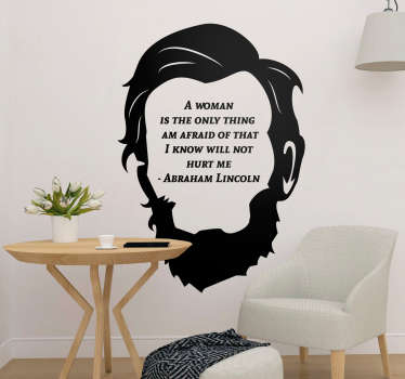 Abraham Lincoln Woman Quote Sticker - TenStickers