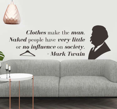Mark Twain Clothes Wall Quote Sticker - TenStickers