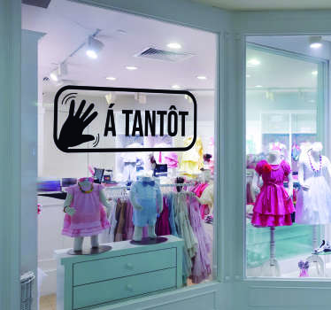 Autocollant Vitrophanie À Tantôt - TenStickers