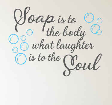 Bathroom wall sticker soap is good for the soul - TenStickers