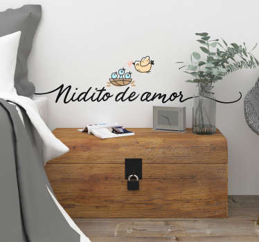 Vinilo frase nidito de amor - TenVinilo