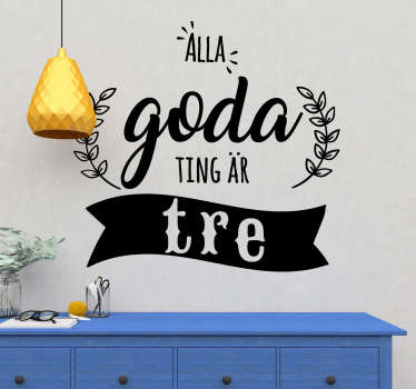 Alla bra saker vardagsrum väggdekoration - Tenstickers