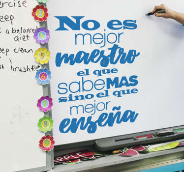 Vinilo frase maestro el que mejor enseña - TenVinilo