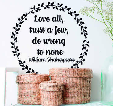 William Shakespeare Trust Quote Sticker - TenStickers