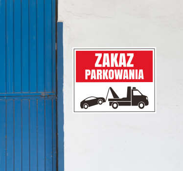 Naklejka z rysunkiem Znak zakaz parkowania - TenStickers