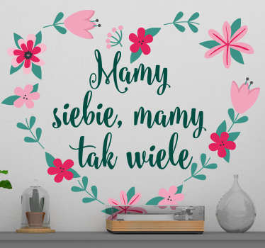 Naklejka na ścianę Cytat Mamy siebie - TenStickers