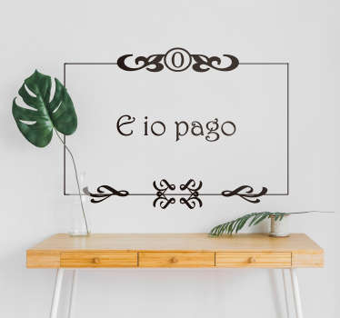 Adesivo murale Toto' frase - TenStickers