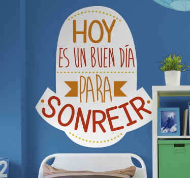 Vinilo frase hoy es un buen día para sonreír - TenVinilo