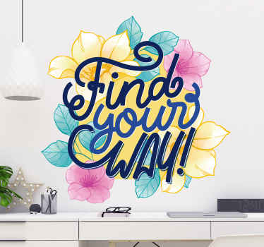 Vind je weg quotes sticker - TenStickers