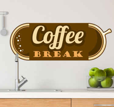 Vinilo gastronomía hora de la pausa para el café - TenVinilo