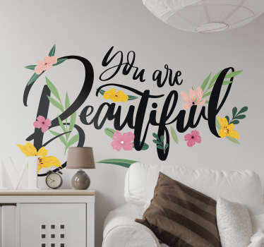 You are beautiful love sticker - TenStickers