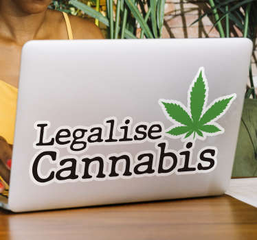 Legalise cannabis laptop sticker - TenStickers