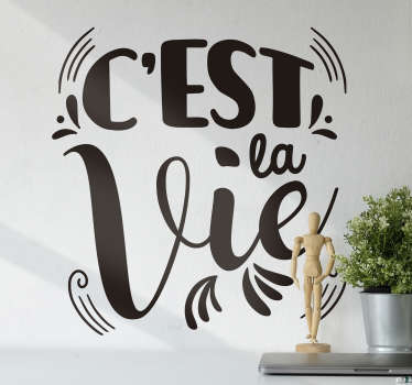 Sticker de Texte c'est la vie - TenStickers
