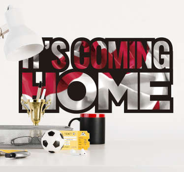 It's coming home football wall sticker - TenStickers