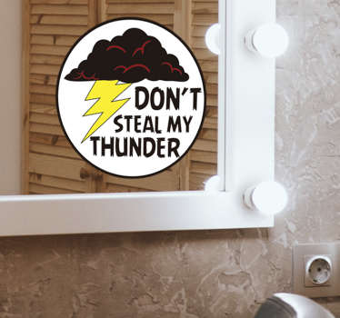 Don't steal my thunder text mirror sticker - TenStickers