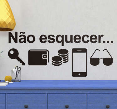 Vinil decorativo para hall de entrada Não esquecer - TenStickers