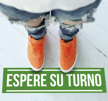 Vinilo para suelo frase espere su turno - TenVinilo