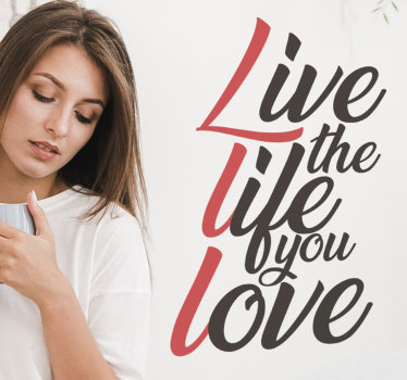 live your life motivational wall sticker - TenStickers